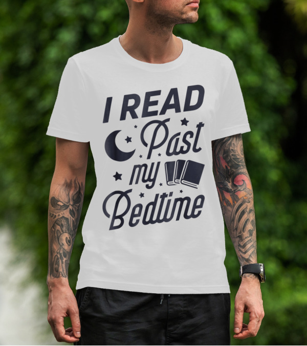 I Read Past My Bedtime With Moon, Stars, And Books T-Shirt