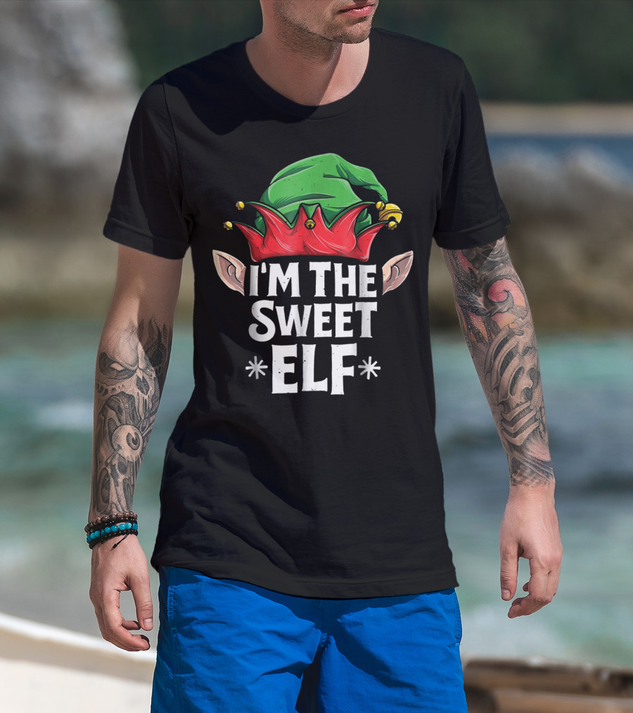 I'm The Sweet Elf Christmas Hat And Ears T-Shirt