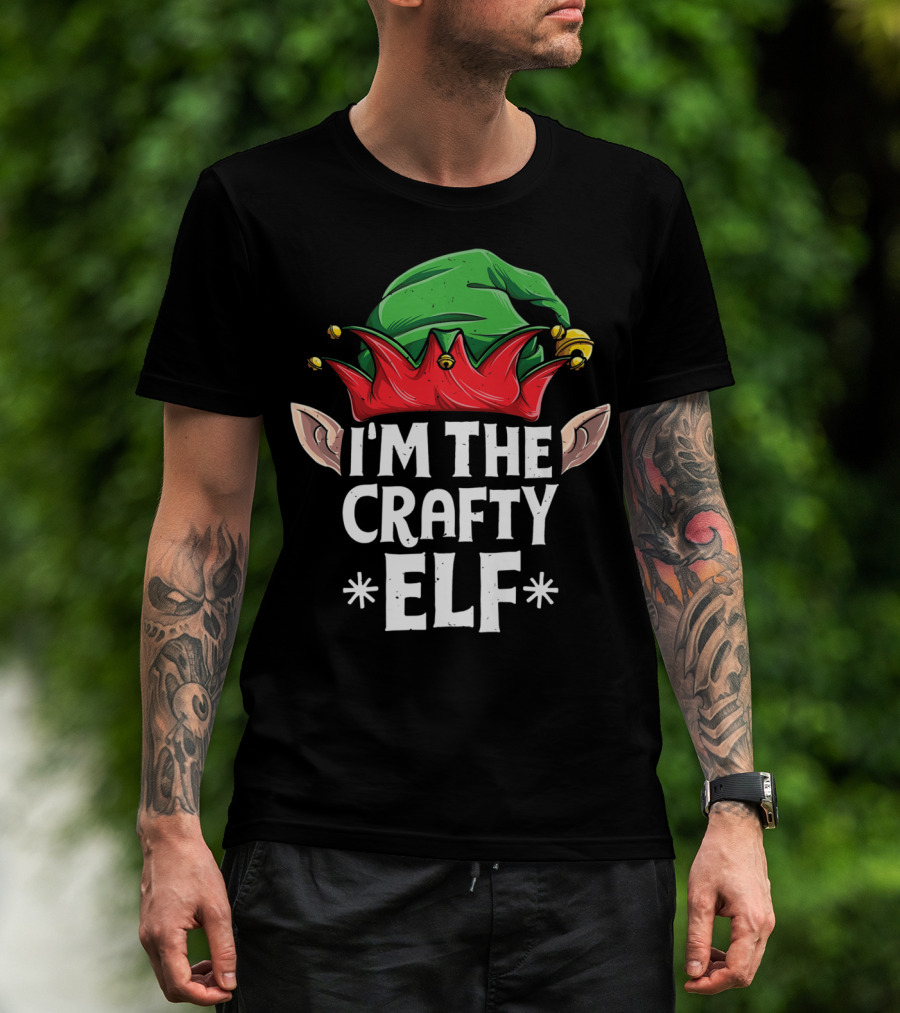 I'm The Crafty Elf Green Hat Red Festive Ears T-Shirt