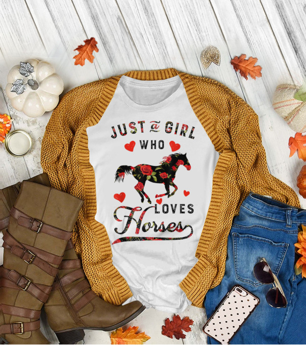 Just A Girl Who Loves Horses With Floral And Heart Accents T-Shirt