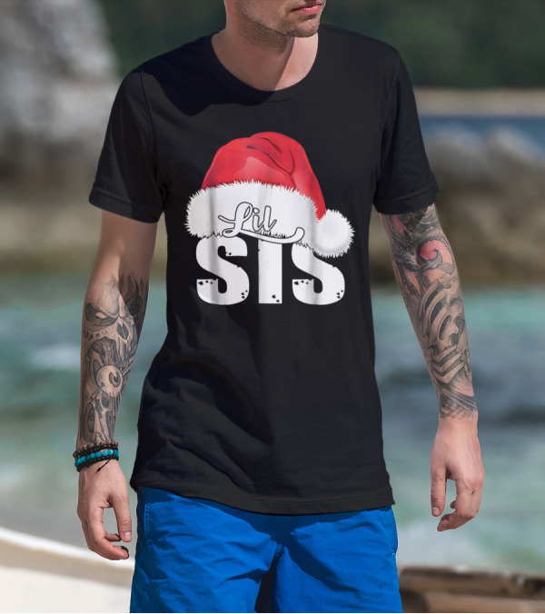 Lil Sis Santa Christmas Family T-Shirt