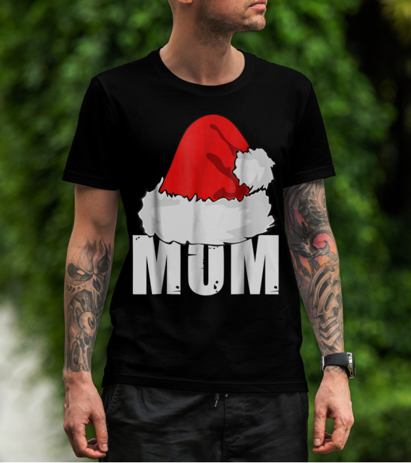 Mum Christmas Santa Hat Family Matching T-Shirt