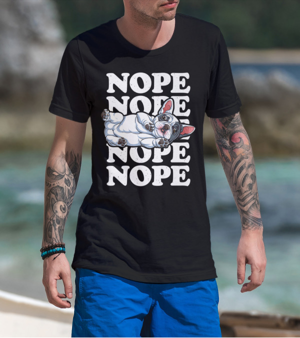 Nope Lazy French Bulldog Funny Dog Lover Men T-Shirt