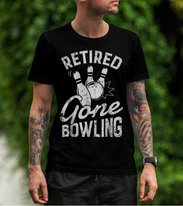 Retired Gone Bowling Bowler Pin Trio T-Shirt