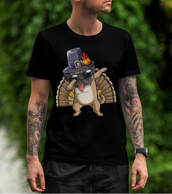 Happy Thanksgiving Pilgrim Hat Dabbing Pug With Turkey Tail T-Shirt