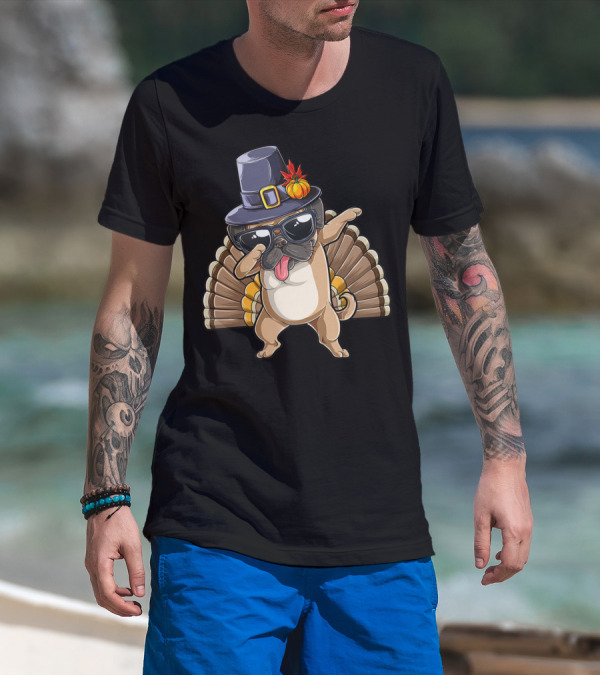 Happy Thanksgiving Pilgrim Hat Dabbing Pug With Turkey Tail T-Shirt