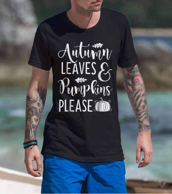 Autumn Leaves Pumpkins Please Thanksgiving Women T-Shirt