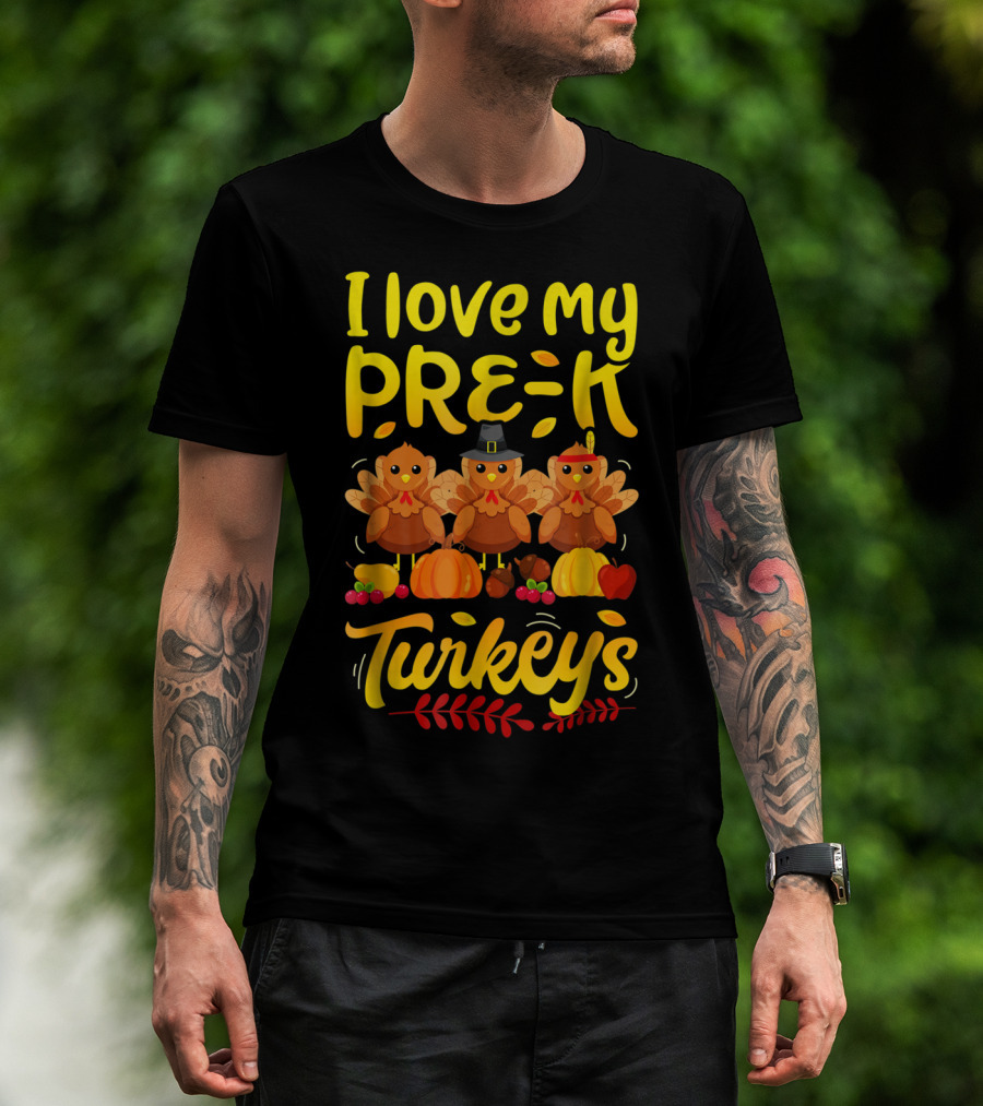 I Love My Pre-K Turkeys Thanksgiving Women T-Shirt