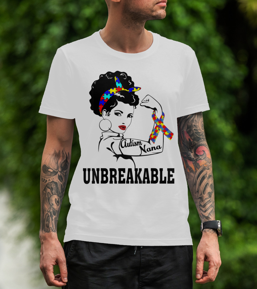 Autism Nana Unbreakable Puzzle Ribbon Strong Woman T-Shirt