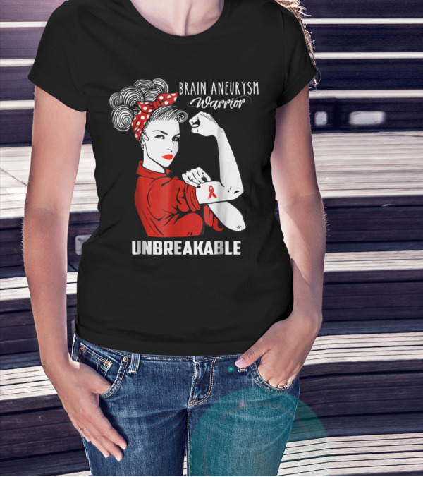 Brain Aneurysm Warrior Unbreakable Awareness Ribbon Strength T-Shirt