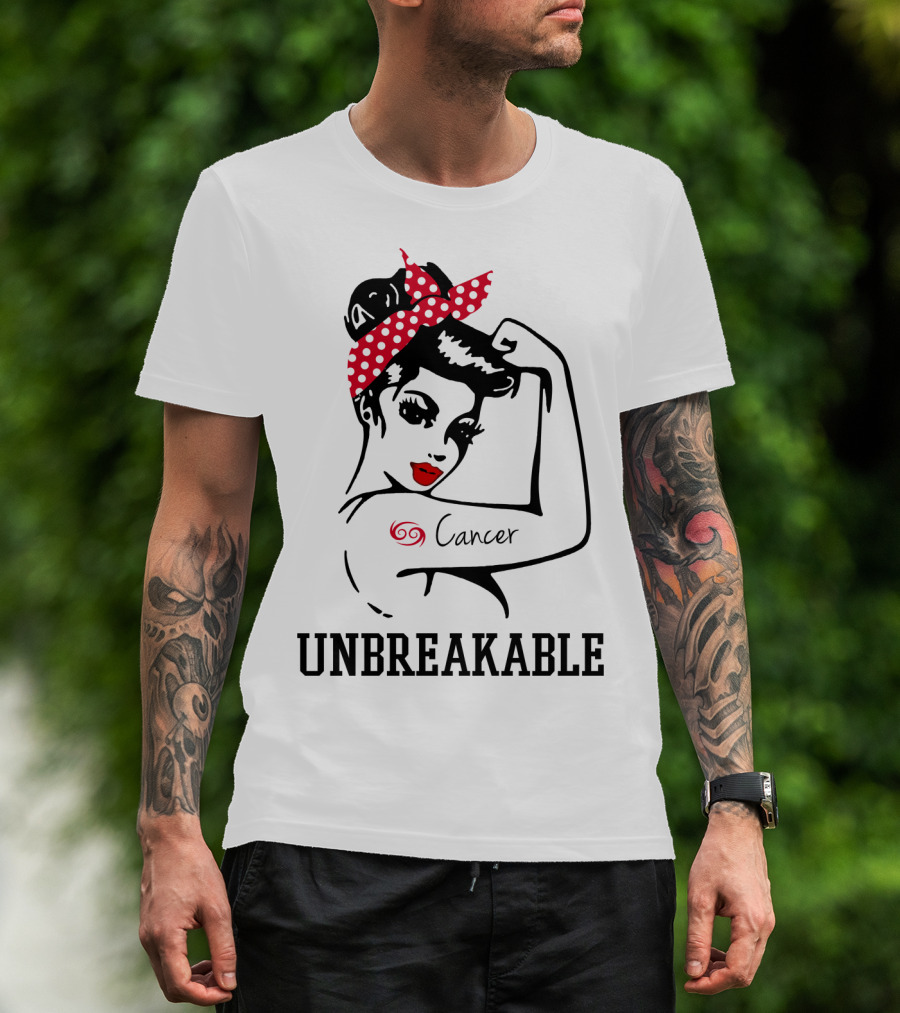 Cancer Girl Unbreakable Rosie Riveter T-Shirt