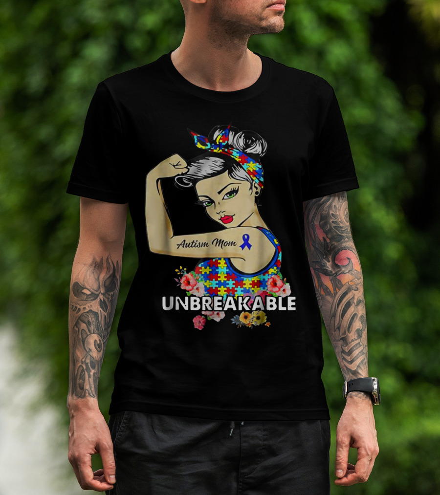 Unbreakable Autism Mom Awareness Month Puzzle Ribbon Flowers T-Shirt