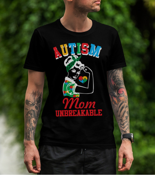 Autism Mom Unbreakable Puzzle Pieces Awareness T-Shirt