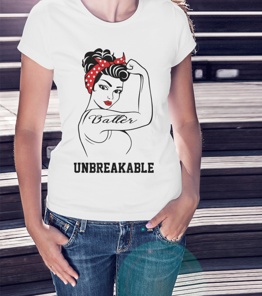 Baller Unbreakable Rosie The Riveter Style Фрузнаемурад � Fiola🔲 T-Shirt