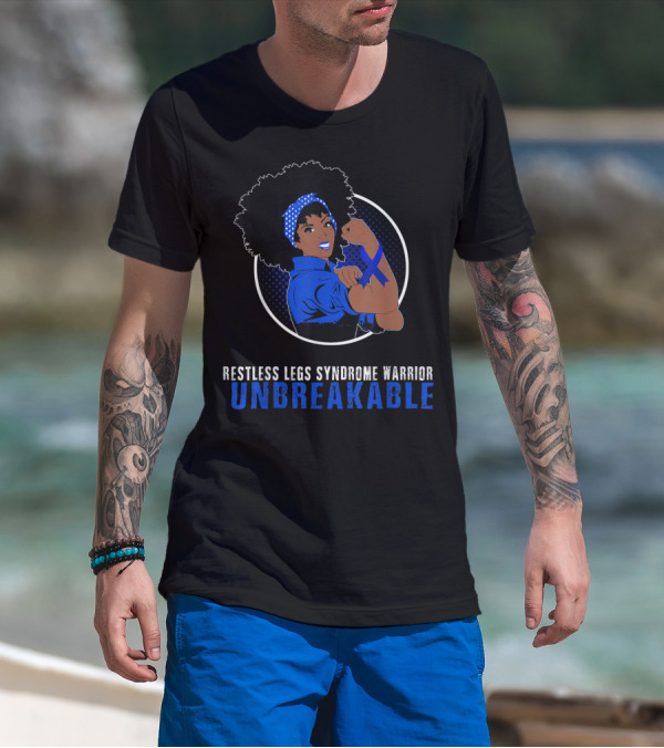 Restless Legs Syndrome Warrior Unbreakable Black Girl T-Shirt