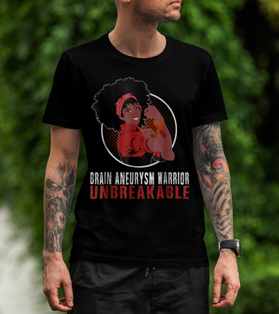 Black Girl Brain Aneurysm Warrior Unbreakable Strength T-Shirt
