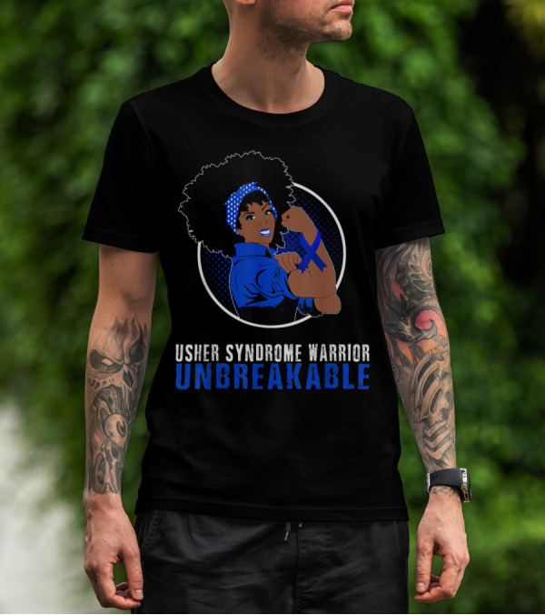 Usher Syndrome Warrior Unbreakable Black Girl T-Shirt
