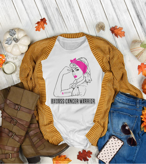 Badass Cancer Warrior Unbreakable Breast Cancer Awareness T-Shirt