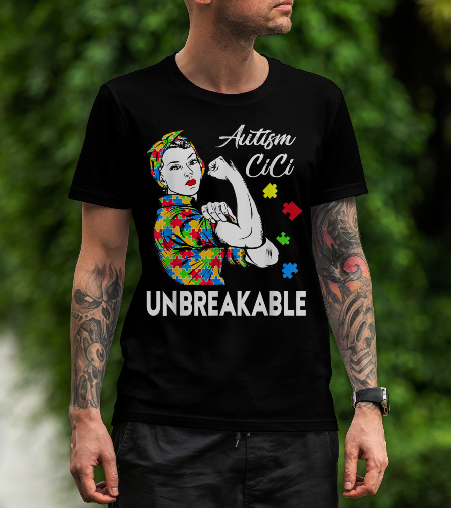 Autism CiCi Unbreakable Autism Awareness Puzzle Pieces Rosie The Riveter T-Shirt
