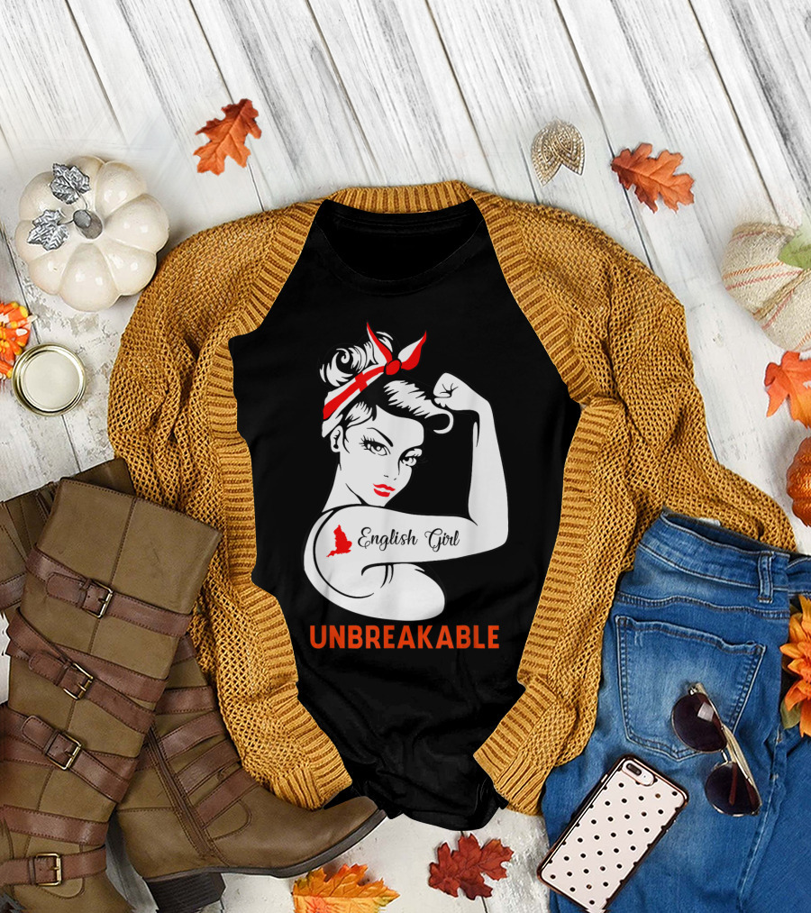 English Girl Unbreakable Rosie the Riveter T-Shirt