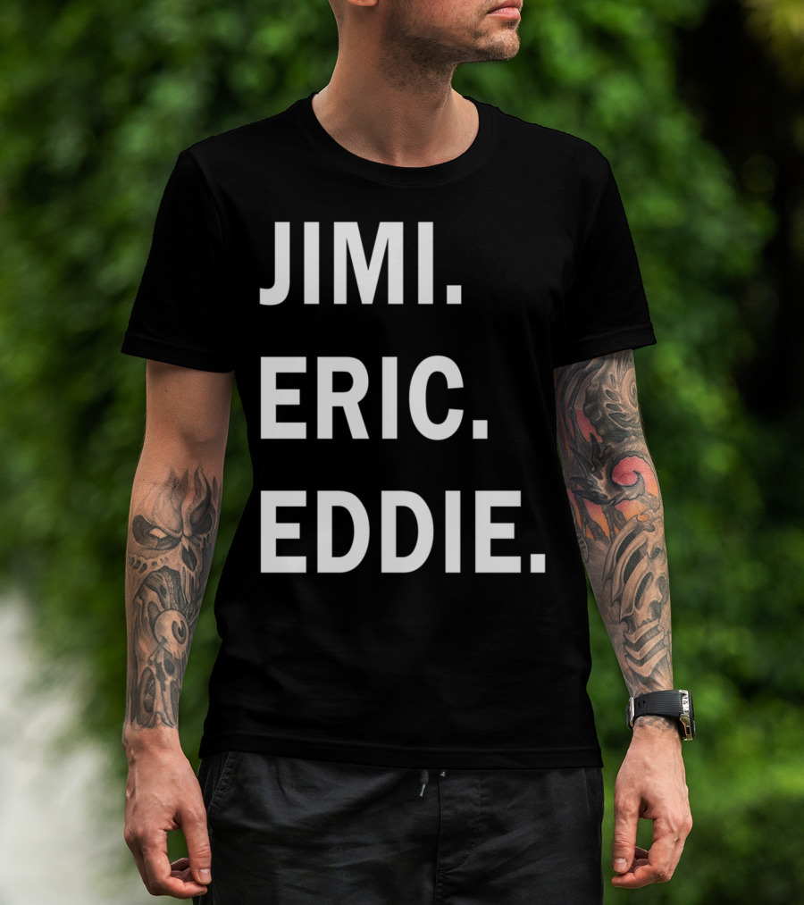 Guitar Gods Jimi Eric Eddie Musician Legends T-Shirt