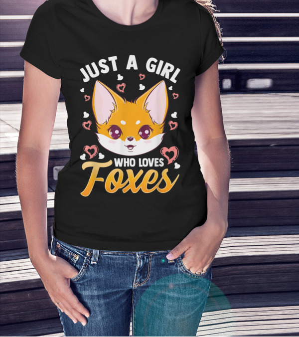 Just A Girl Who Loves Foxes Cute Fox Heart T-Shirt
