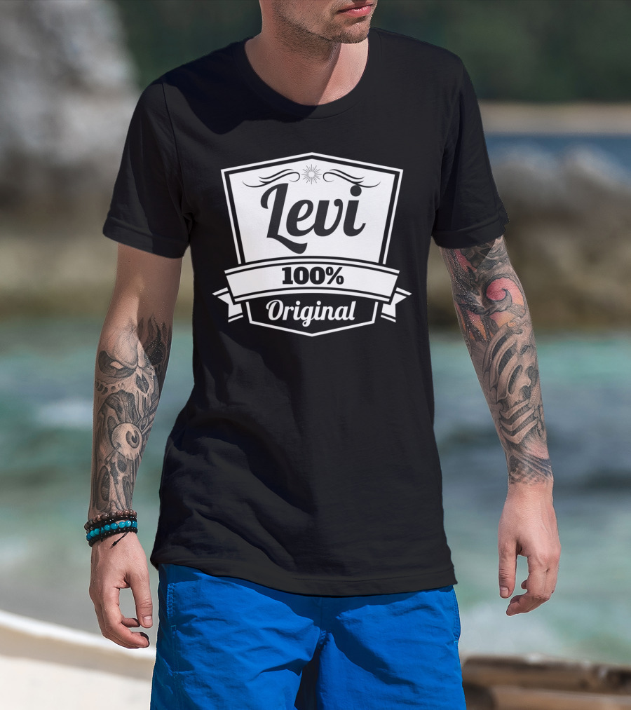 Levi 100 Percent Original Personalized Name Birthday T-Shirt