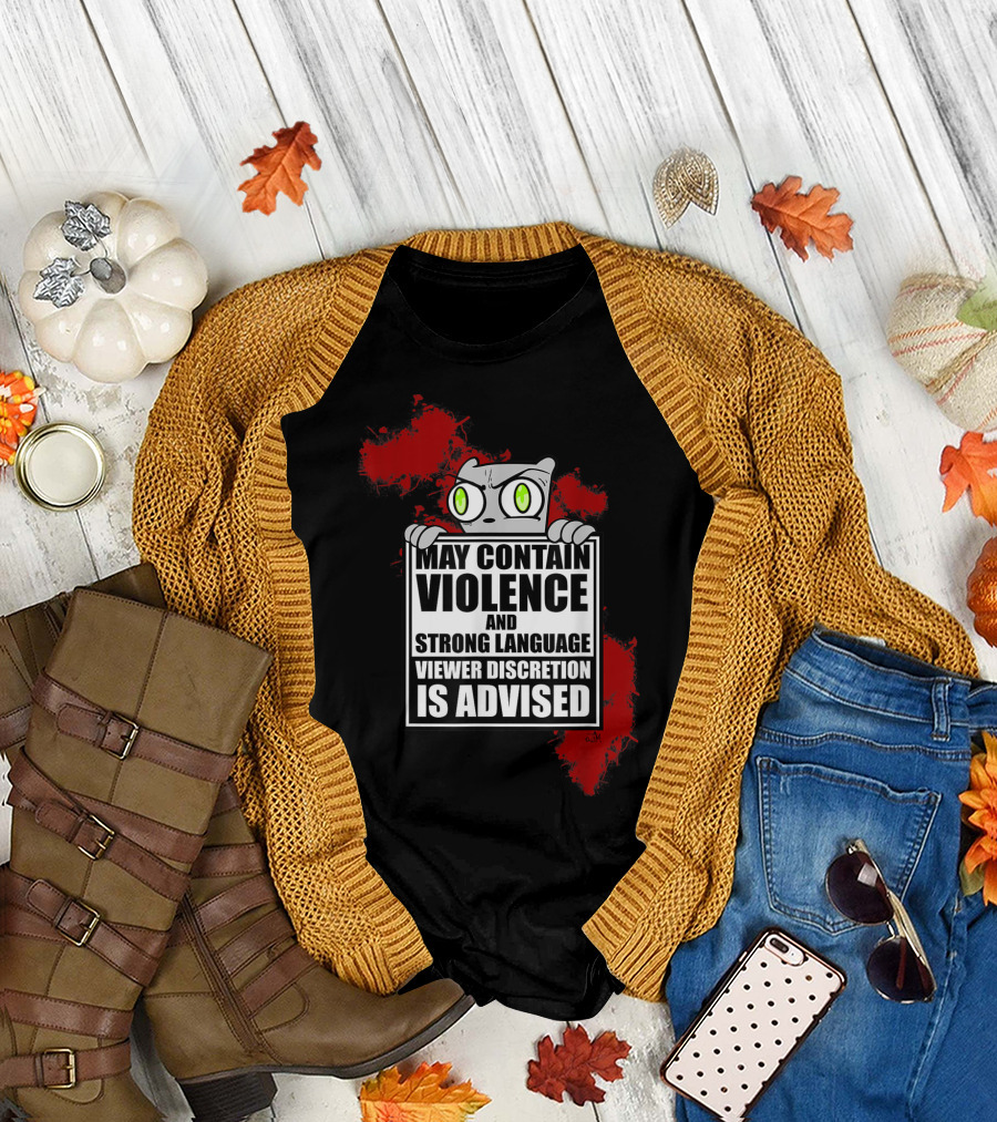 May Contain Violence Strong Language Viewer Discretion Is Advised Foamy the Squirrel T-Shirt
