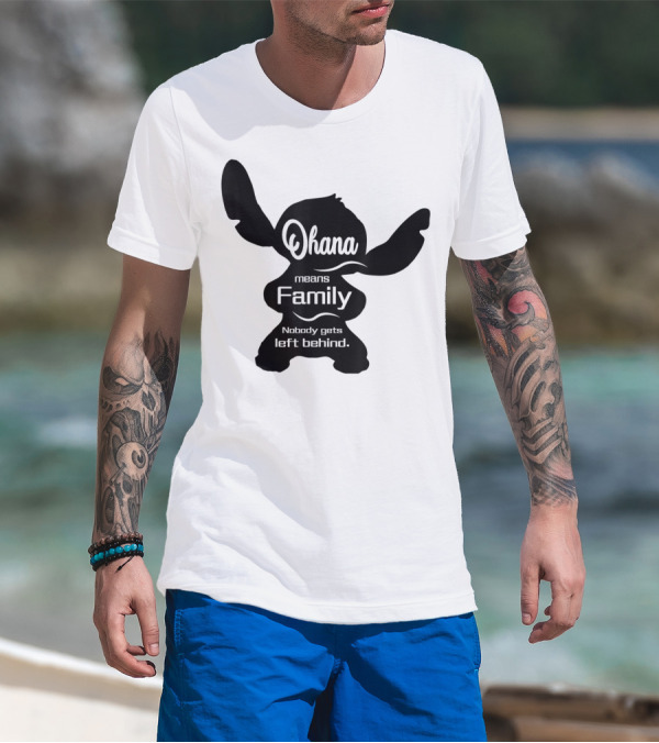 Ohana Means Family Nobody Gets Left Behind Stitch T-Shirt