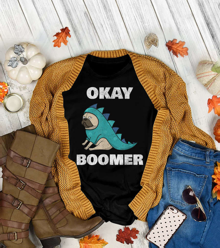 Okay Boomer Funny Dinosaur Pug T-Shirt
