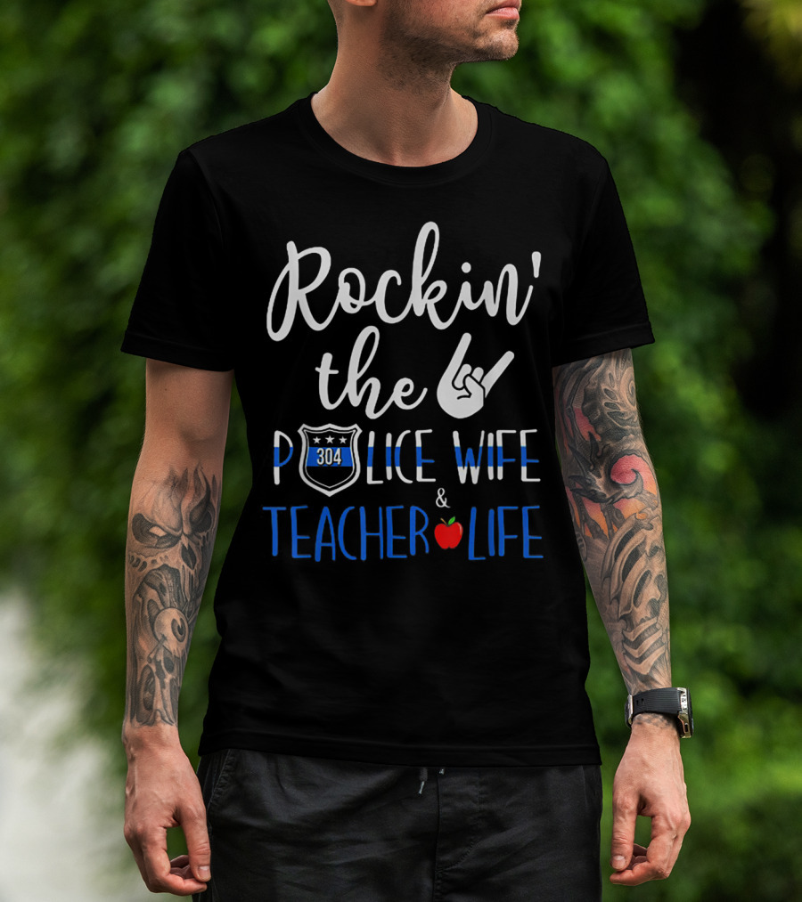 Rockin' The Police Wife 304 Badge Teacher Life Apple Hand Gesture T-Shirt