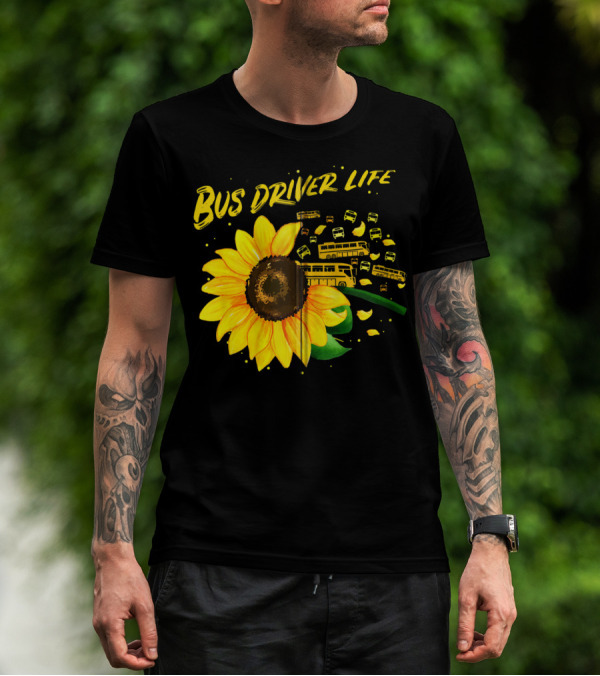 Bus Driver Life Sunflower Zip T-Shirt