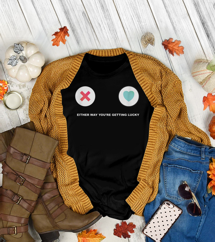 Tinder Either Way You're Getting Lucky Tonight T-Shirt
