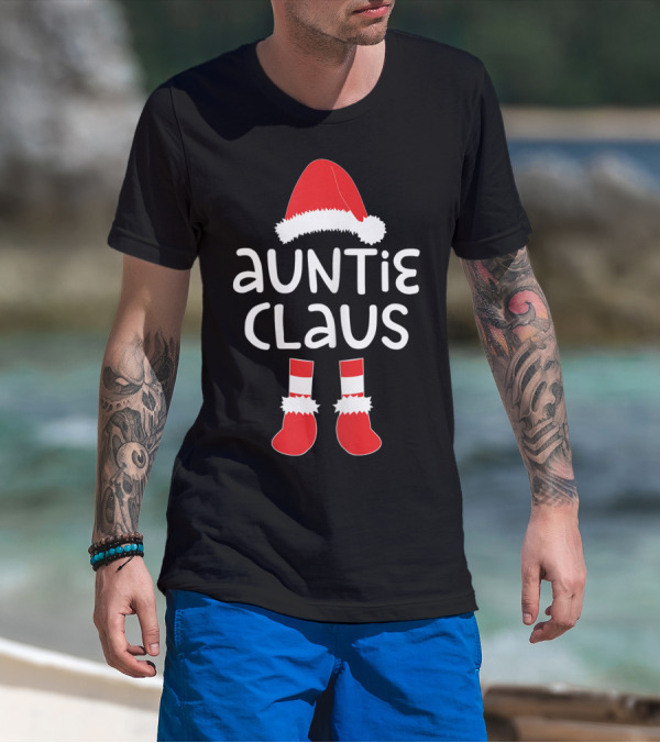 Santa Hat And Boots Auntie Claus Christmas T-Shirt