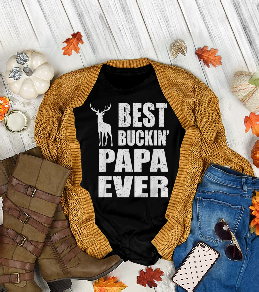 Best Buckin Papa Ever Deer Stag T-Shirt