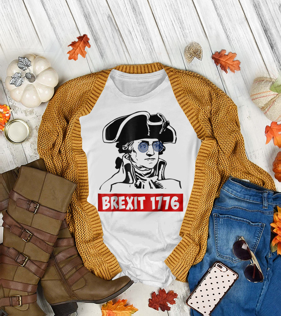 Brexit 1776 George Washington with EU Flag Sunglasses T-Shirt