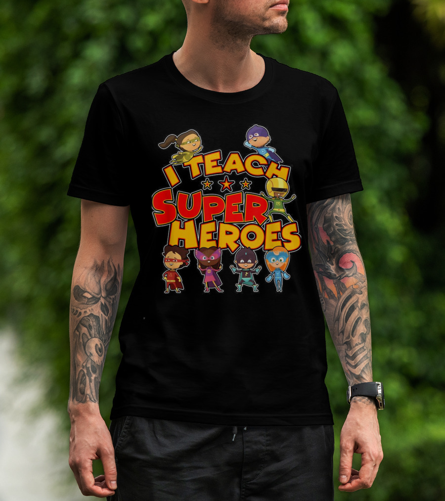 I Teach Superheroes Cute Funny Teacher Hero Kids T-Shirt