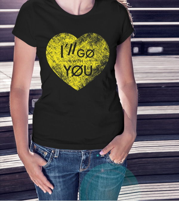 I'll Go With You Yellow Vintage Grunge Heart TOP T-Shirt