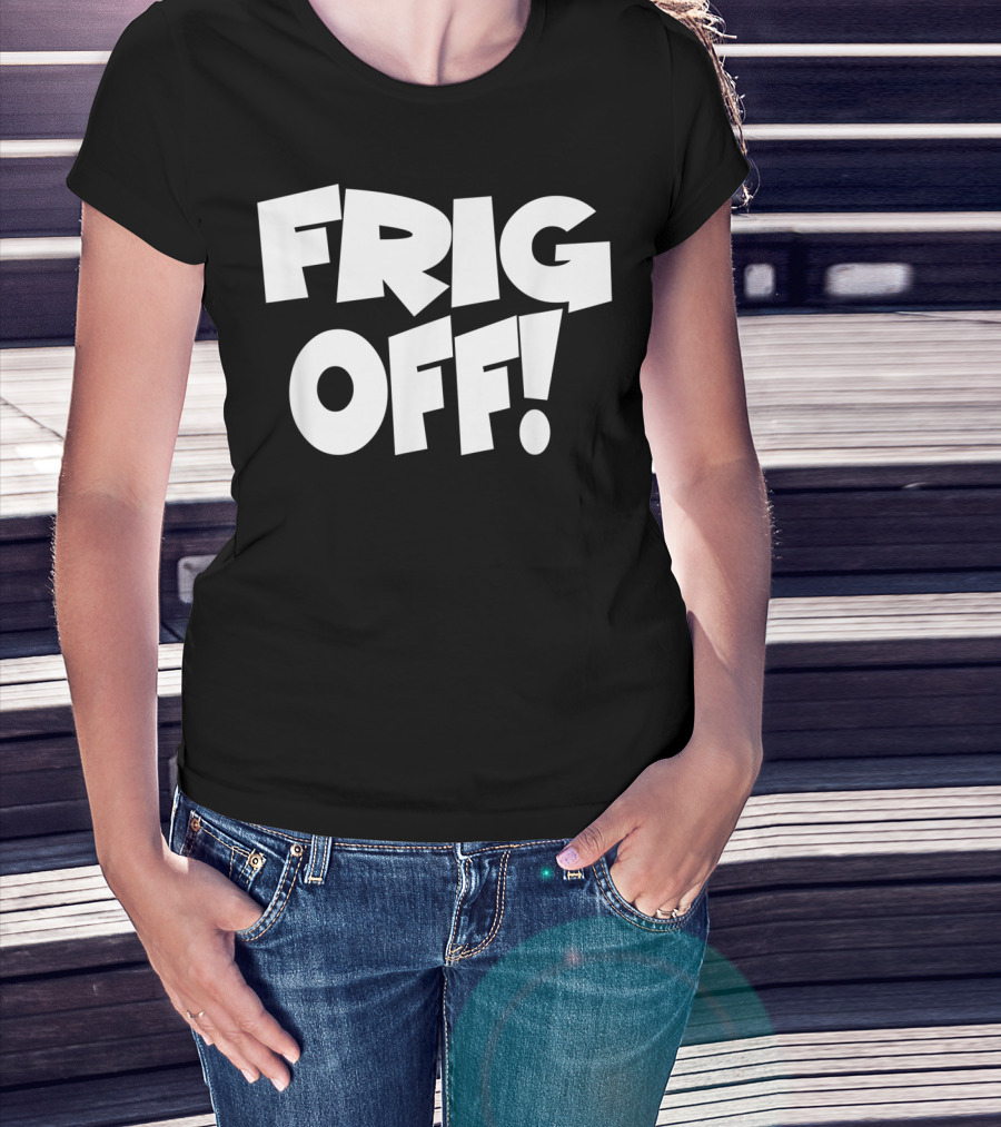 FRIG OFF Bold Block Typography T-Shirt