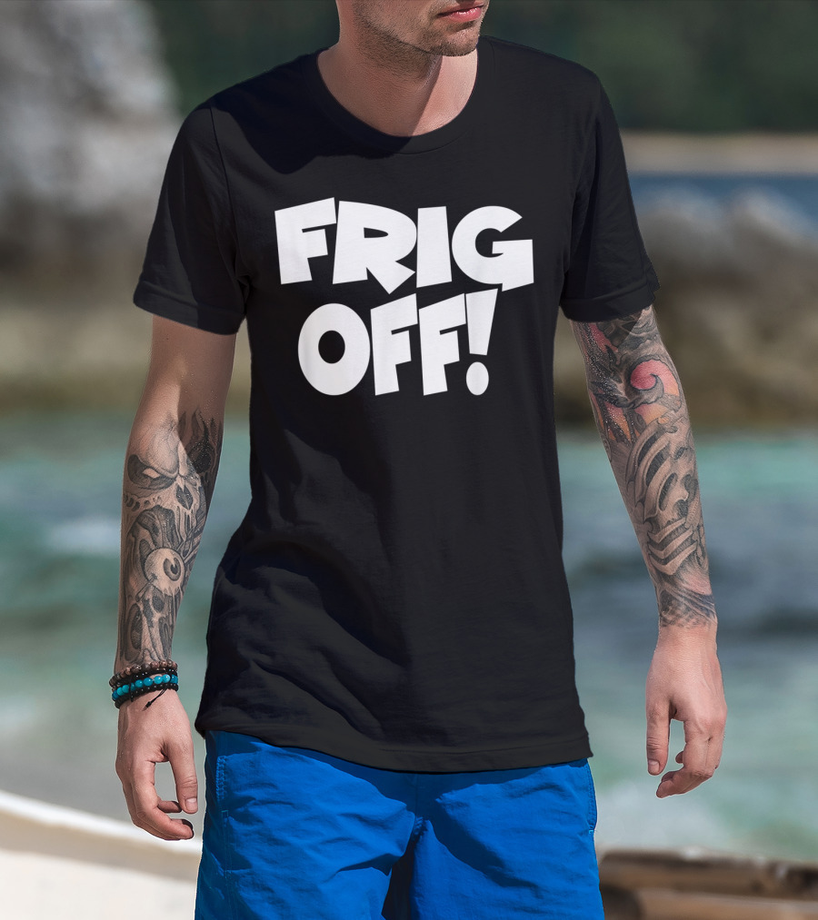FRIG OFF Bold Block Typography T-Shirt