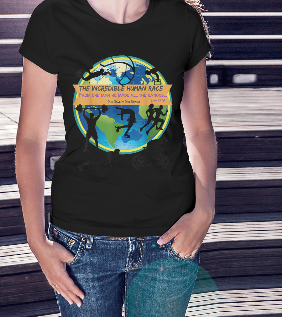 The Incredible Human Race One Race One Savior Acts 17:26 VBS T-Shirt