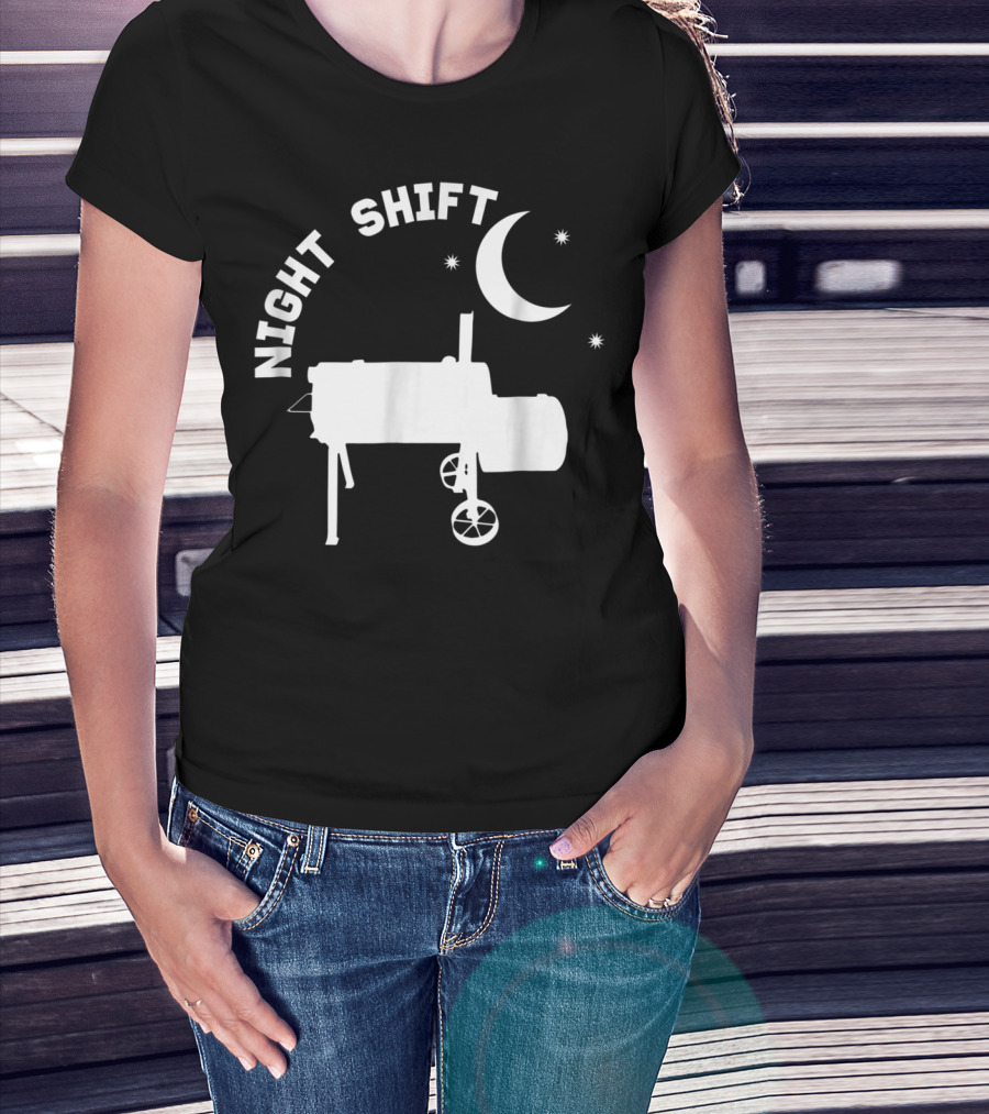 Night Shift BBQ Funny Smoker Accessory Pitmaster Dad T-Shirt