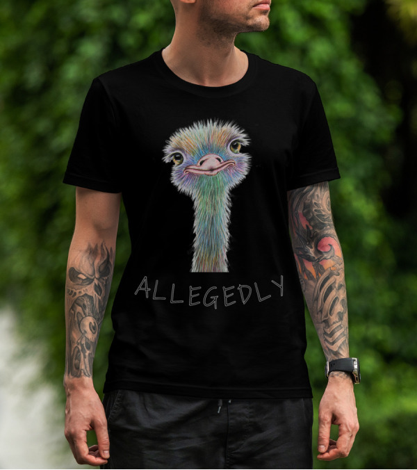 Allegedly Colorful Ostrich Portrait Flightless Bird Humor T-Shirt