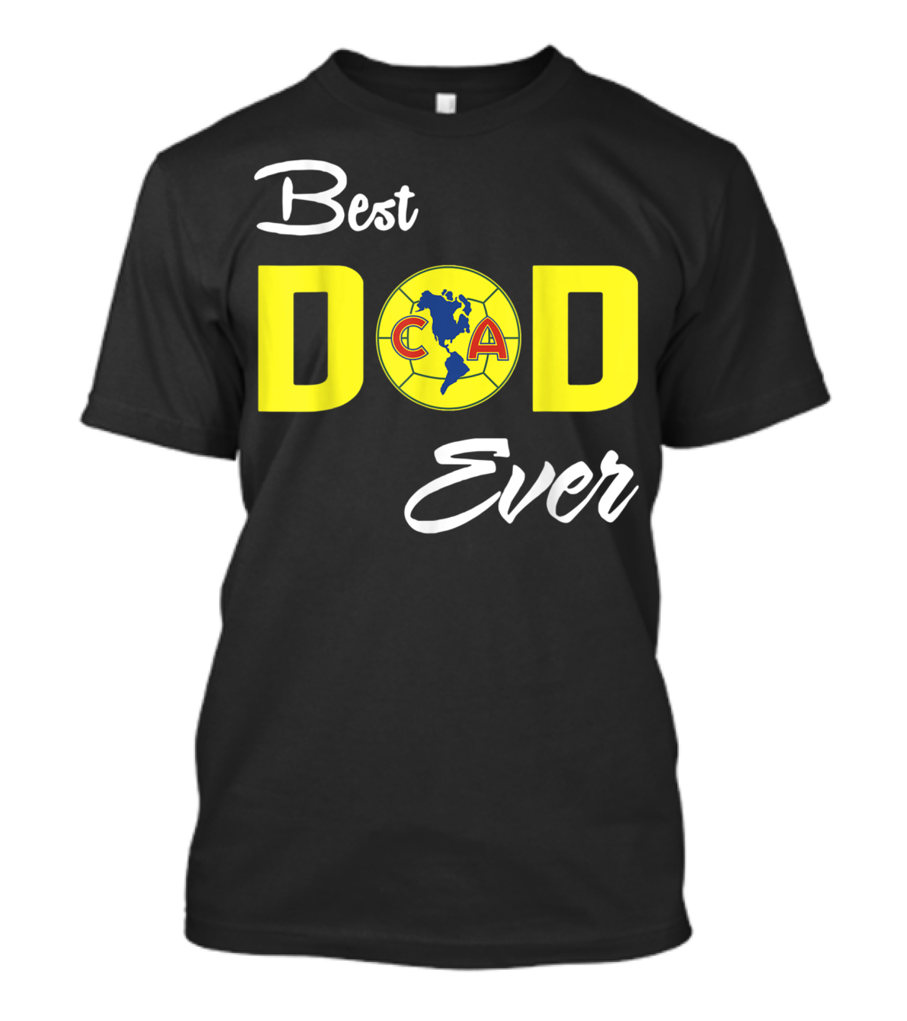 America Club CA Best Dad Ever T-Shirt