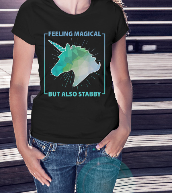 Feeling Magical But Also Stabby Funny Cute Unicorn Geometric Head T-Shirt