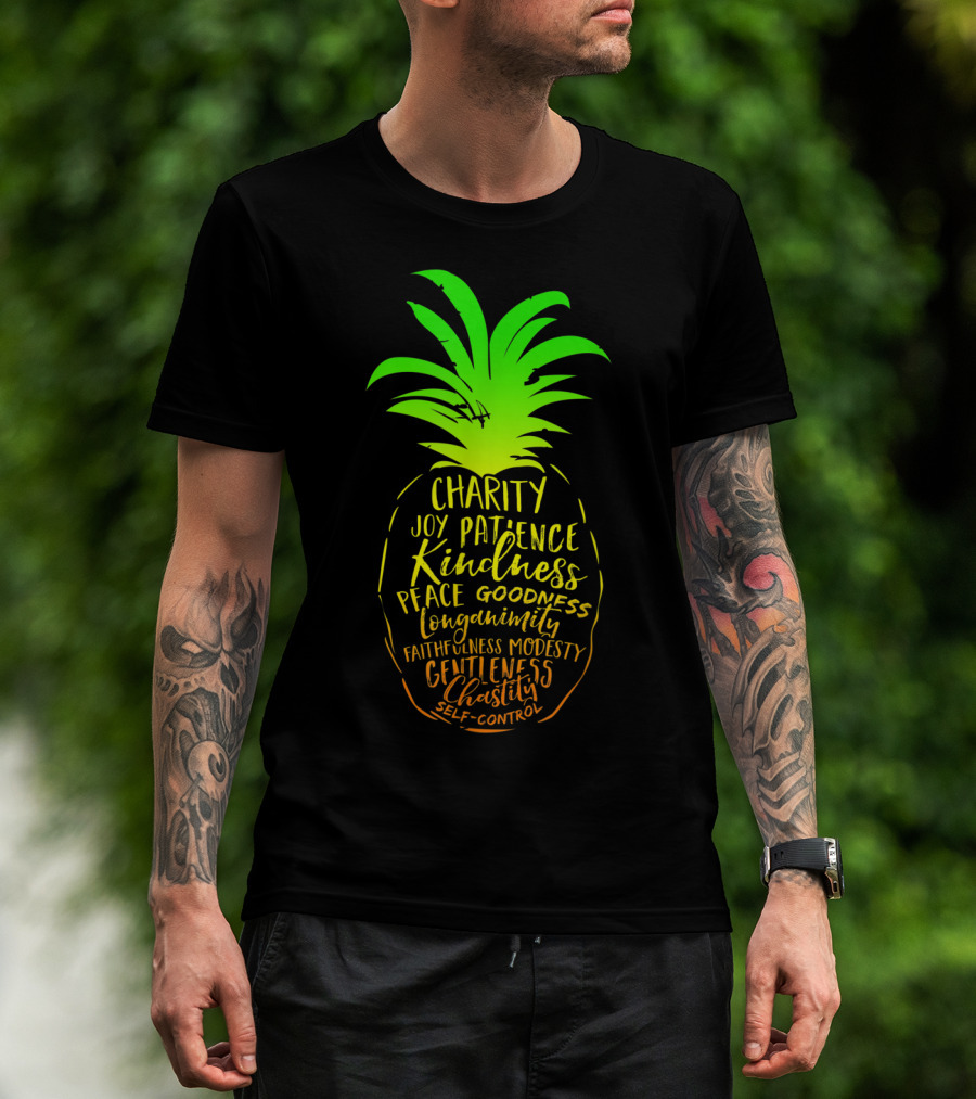 Holy Spirit Catholic Pineapple Charity Joy Patience Kindness Peace Goodness Longanimity Faithfulness Modesty Gentleness Chastity Self-Control T-Shirt