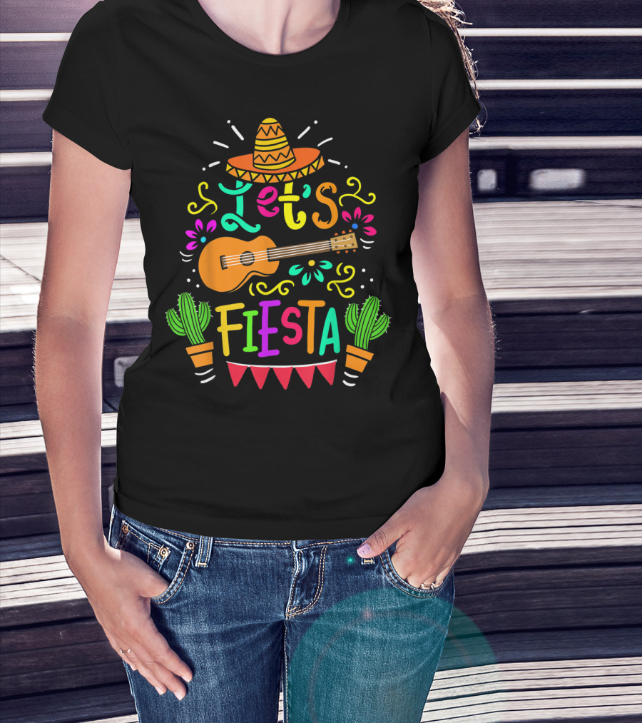 Let's Fiesta Mexican Guitar Sombrero Cactus Cinco De Mayo T-Shirt