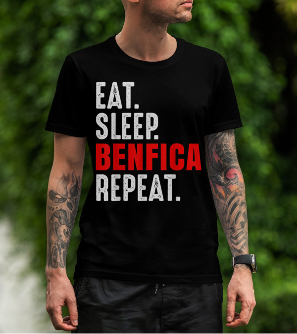 Eat Sleep BENFICA Repeat Soccer Football Fans Portugal T-Shirt