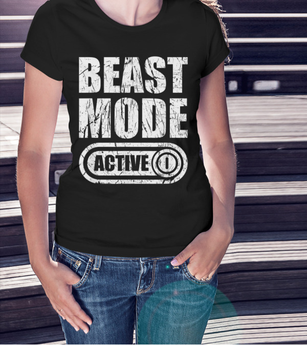 BEAST MODE ACTIVE T-Shirt