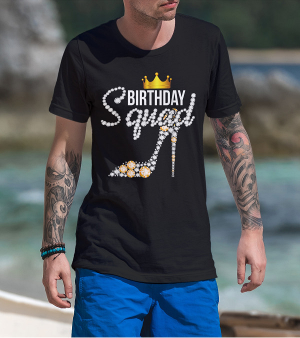 Birthday Squad Girly Golden Crown Pink Shoe T-Shirt